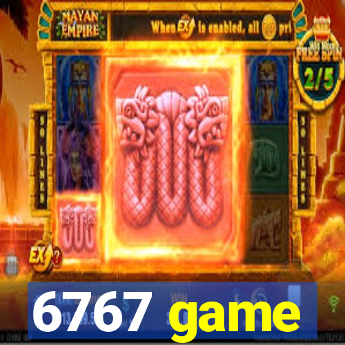 6767 game